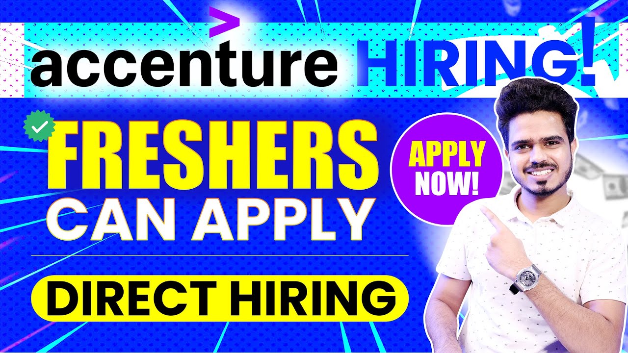 Accenture Freshers hiring 2024 | direct hiring job update Apply NOW ...