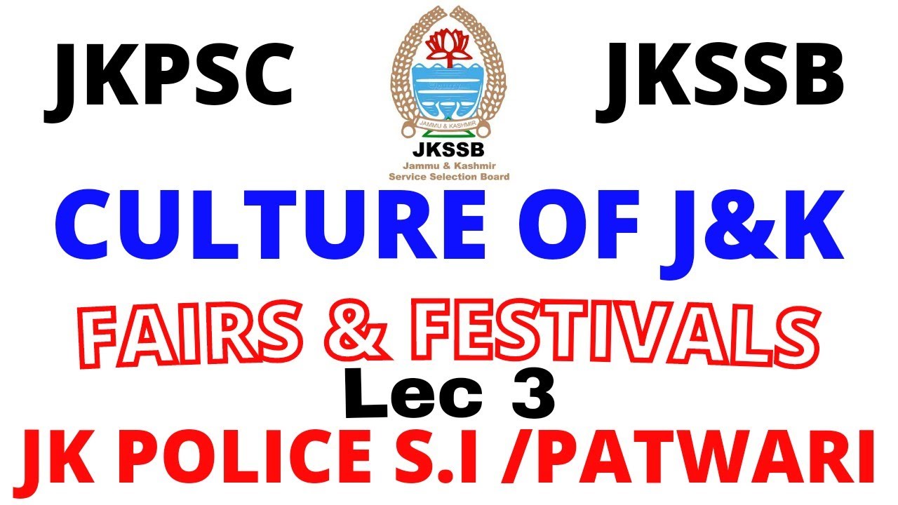 fairs-festivals-of-j-k-culture-of-j-k-lecture-3-jkssb