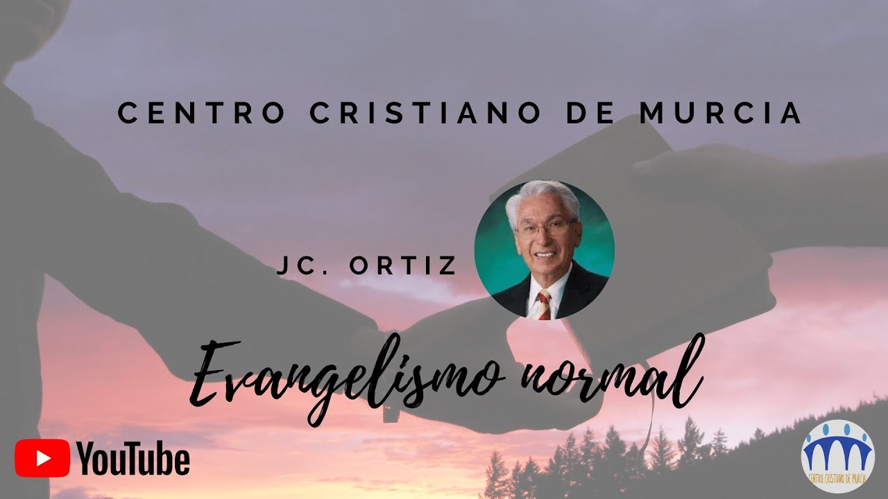Evangelismo normal /JC. Ortíz