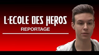 L'école des héros - Seb la Frite - Kemar - Legrandjd - Gael Mectoob