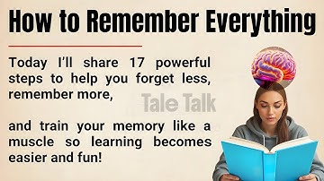How to Remember Everything - Boost Your Memory || Graded Reader || Improve Your English ✅️