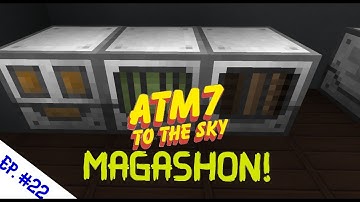 ATM7 SKY - MAGASHO - ALLTHEMODIUM ORES x5 - Ep. #22