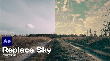 Sky Replacement Tutorial in After Effects