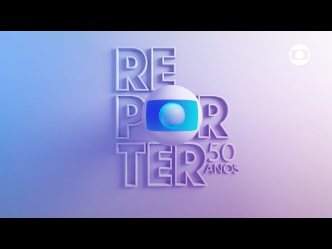 Globo Repórter faz 50 anos com nova abertura! | Globo Repórter | TV Globo