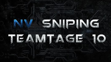 nV Sniping Teamtage 10 by Ajay & Keir | Powered by @GAEMS_PGE