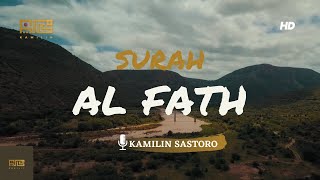 NGAJI SANTUY SURAH AL FATH | IRAMA ROST | KAMILIN SASTORO