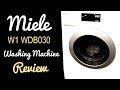 Miele W1 WDB030 Washing Machine Review