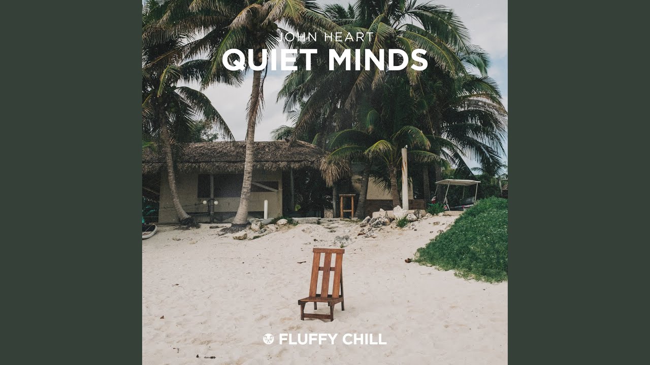 Watch Quiet Minds on YouTube Watch Quiet Minds on YouTube