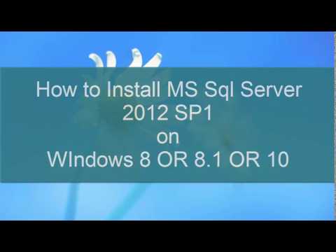 How to install MS SQL Server 2012 SP1 on Windows 8, 8.1, 10