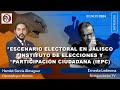 Escenario electoral en Jalisco / Instituto de Elecciones y Participación Ciudadana (IEPC) -Hamlet G.