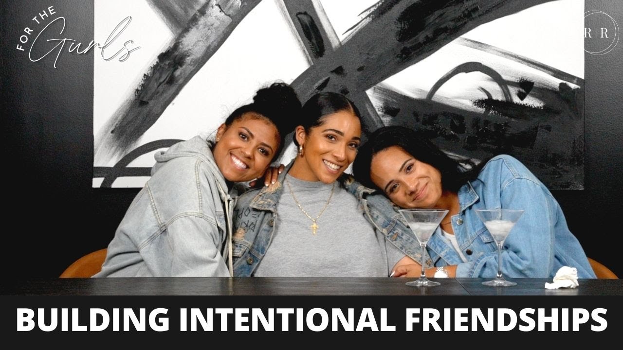 Finding & Building Intentional Friendships – FTG