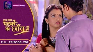 Unforgettable Moments: Palkon Ki Chhaon Mein | Full Episode - 202 | Dangal 2