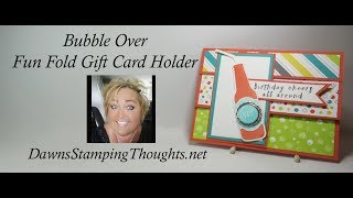 Bubble Over Fun Fold Gift Card Holder