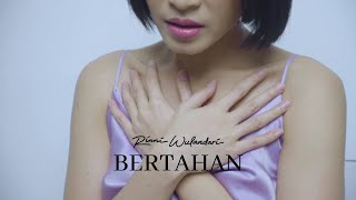 Rinni Wulandari - Bertahan (Official Music Video)