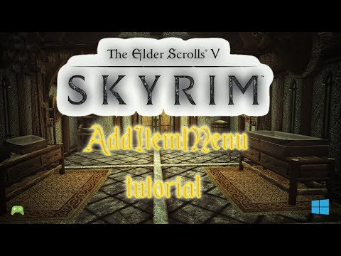skyrim special edition Add Item Menu quick Menu Access to mods Tutorial [HD]
