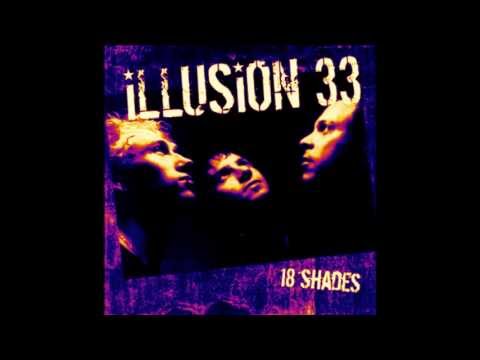 Illusion 33 - So Ya Wanna Get