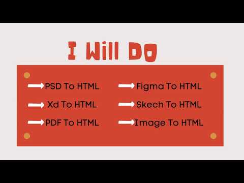 I will convert psd to html xd to html, sketch to html,  responsive with bootstrap