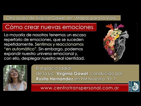 New Update Virginia Gawel: CÓMO CREAR NUEVAS EMOCIONES