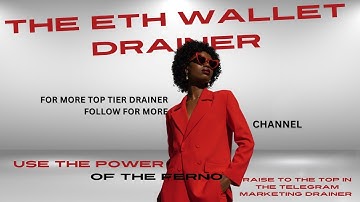 ETHEREUM WALLET DRAINER BOT USING A MULTICHAINER BOT IN THE TELEGRAM MARKETING DRAINER