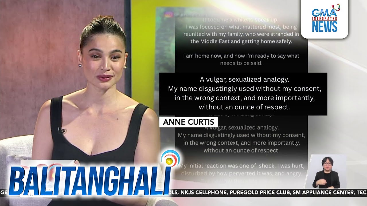 Anne Curtis, hindi tinanggap ang “non-apology” ni Rep. Suntay | Balitanghali