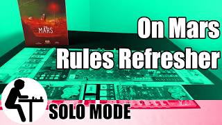 On Mars Rules Refresher: Solo Mode