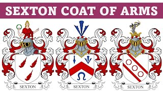 Sexton Coat of Arms & Family Crest - Symbols, Bearers, History