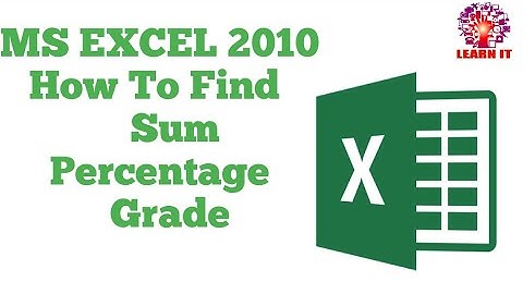How To Find Sum,Percentage and grade in Excel /Sum,Percentage,Grade Formulas In Excel