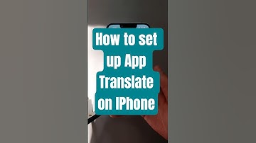 How to set up App Translate on IPhone
