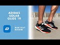 Adidas Solar Glide 19 Run Test Review | Shoe Review | BEST MID DISTANCE RUNNER