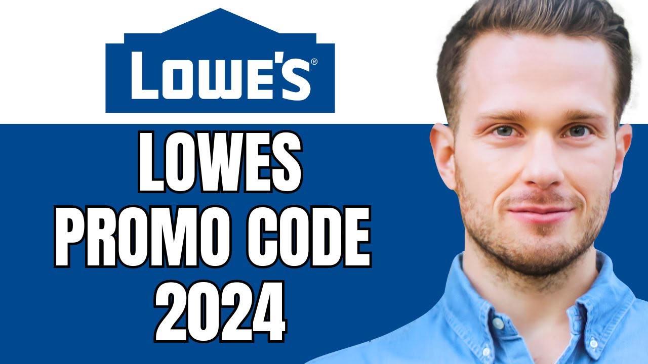 Lowes Promo Code 2024 How To Get Lowes Dress Code Lowes Discount