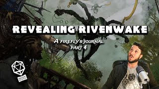 Download Lagu Revealing Rivenwake: A Firefly's Journal | Part 4 Download Lagu Revealing Rivenwake: A Firefly's Journal | Part 4