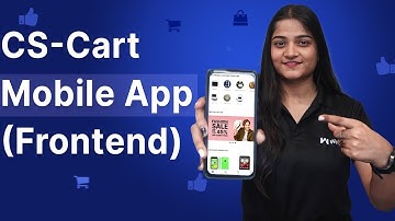 CS-Cart Mobile App | Frontend Overview