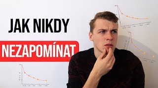 Jak nezapomínat a zapamatovat si cokoliv napořád!