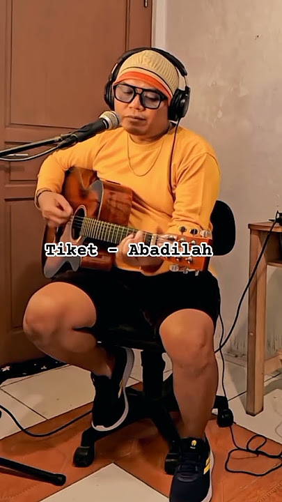 Tiket - Abadilah 👆 |Shorts