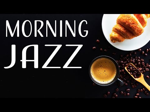 Morning Coffee JAZZ  - Relaxing Instrumental Bossa Nova JAZZ Playlist - Have a Nice Day!