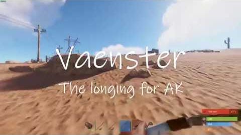 Rust - The longing for AK - Rustafied Medium