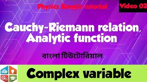 Cauchy-riemann relation//analytic function//Complex variable in Bangla