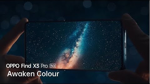 OPPO Find X3 Pro 5G | Awaken Colour