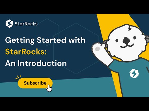 Getting Started with StarRocks: An Introduction