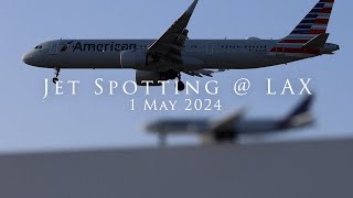 Commentated Jet Spotting @ LAX on 1 May 2024 *No tripod, not my problem.* :)