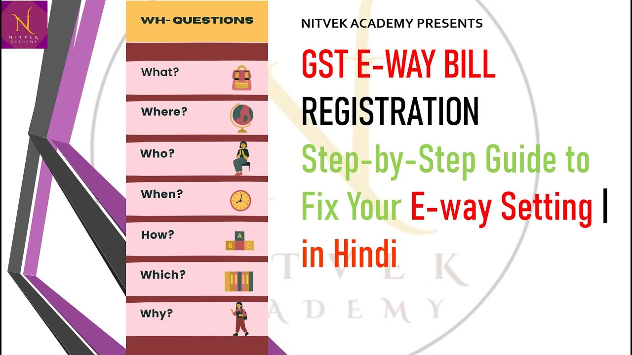 learn-gst-e-way-bill-registration-process-in-easy-steps-in-hindi-gst