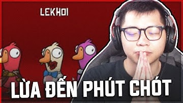 ( Goose Goose Duck ) CHƠI VỊT CÂM LẶNG  LỬA CẢ LÀNG ĐẾN PHÚT CHÓT