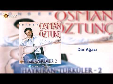 Osman Öztunç - Haykıran Türküler 2 | Full Albüm