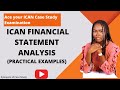 Cracking the Code: Acing ICAN Financial Statement Analysis (PRACTICAL EXAMPLES)