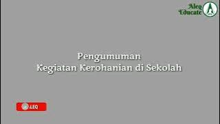 Pengumuman Kegiatan Kerohanian di Sekolah