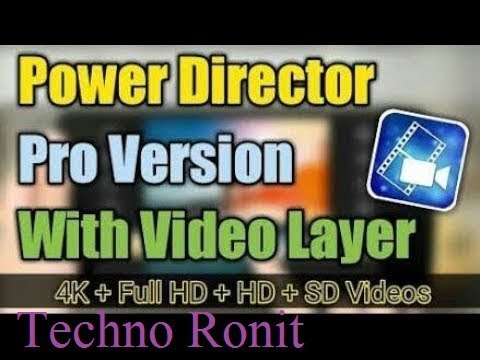 PowerDirector Video Editor Mod/Pro 4 11 1 Unlocked APK Any Device PowerDirector Video Editor Mod/Pro 4 11 1 Unlocked APK Any Device
