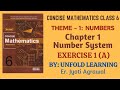 ICSE CLASS 6 || CONCISE MATHEMATICS || NUMBERS || 1. Number System || Ex1 (A) @UNFOLDLEARNING