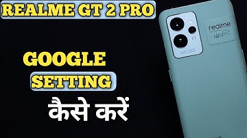 How To Open Google Assistant With Power Button in Realme GT 2 Pro | Realme GT 2 Pro Google Setting