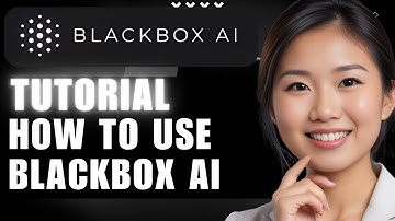 How to Use Blackbox AI | Complete Beginner Tutorial 2025