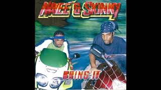Nayee & Skinny-That,S Da Waybouyon 2004